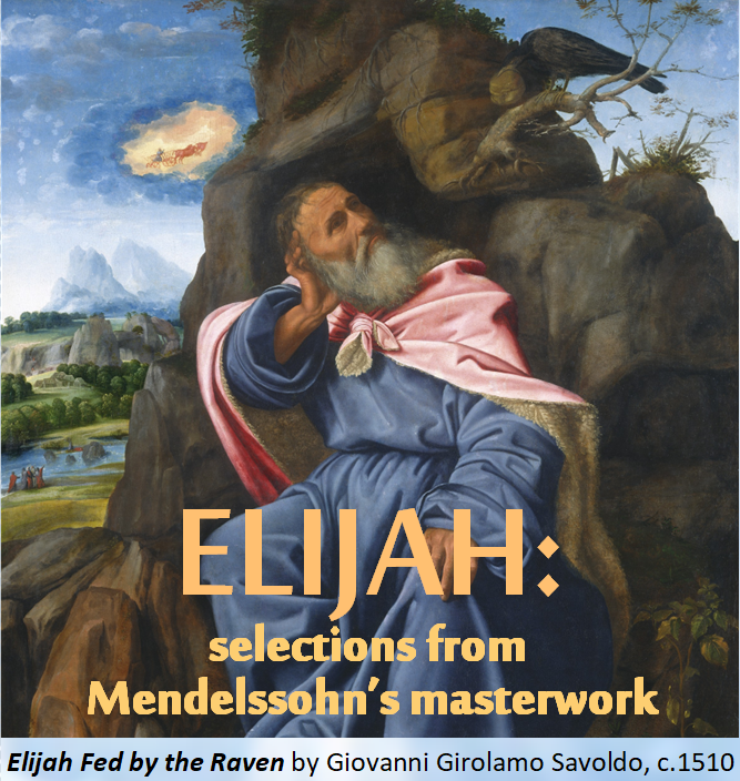 Mendelssohn’s Elijah – A Powerful Afternoon of Music